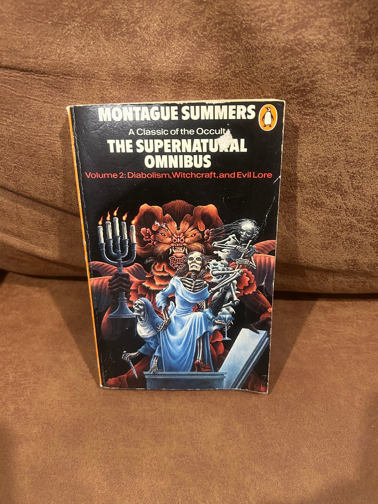The Supernatural Omnibus - Volume 2: Diabolism, Witchcraft, and Evil Lore (Est $30 - $40)