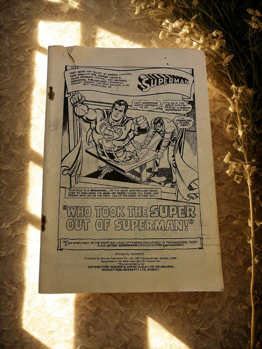Superman - “Who took the Super out of Superman!” #296 circa 1970’s reprint