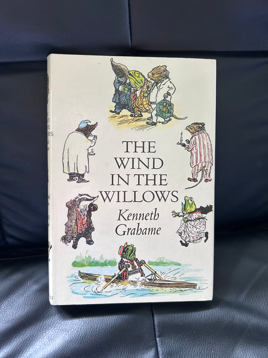 The Wind In The Willows - Kenneth Grahame - Hard Cover