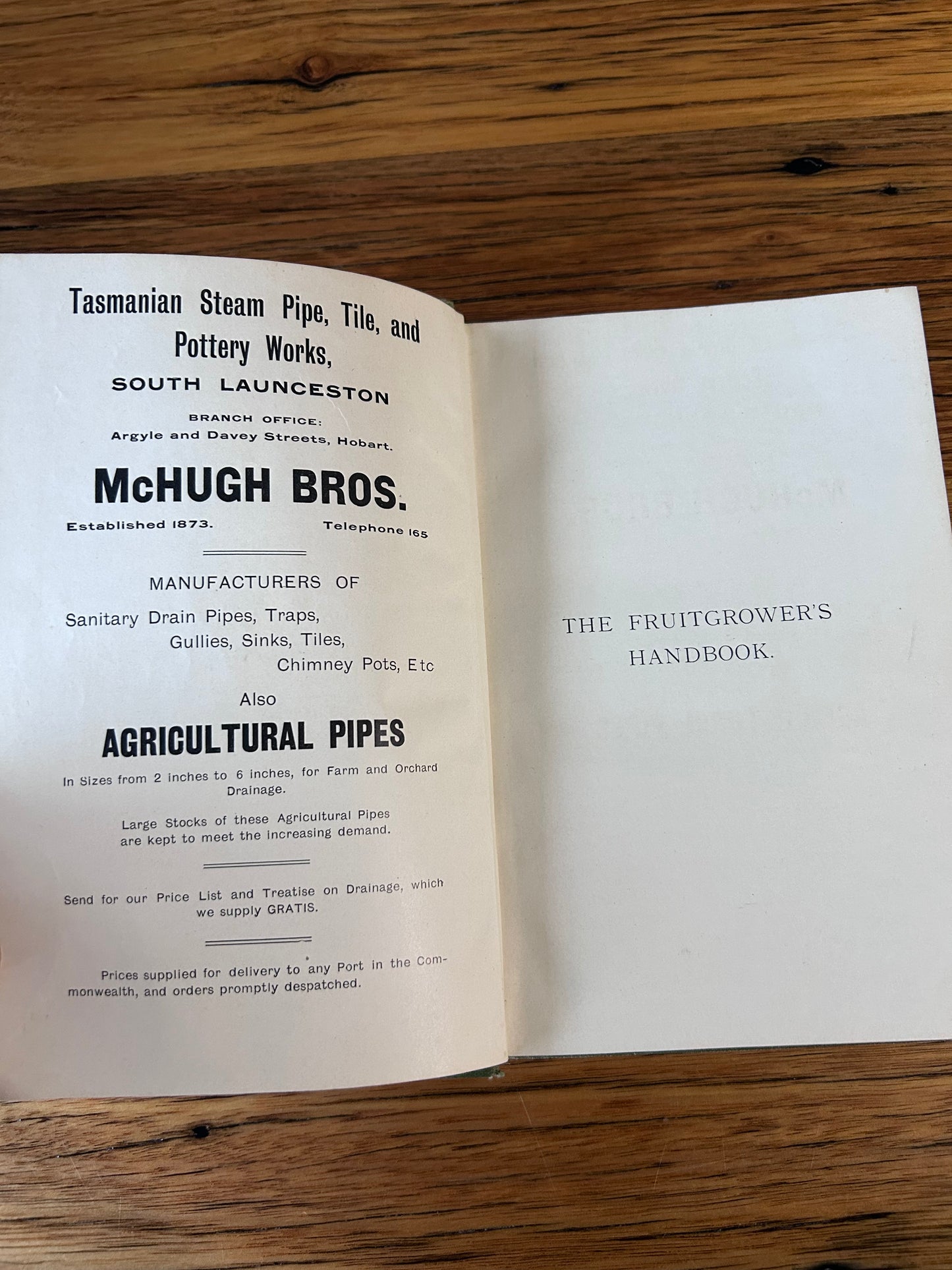 The Fruitgrower’s Handbook - H.McEwin, Karoola, Tasmania. Published by E.W. Cole 1913