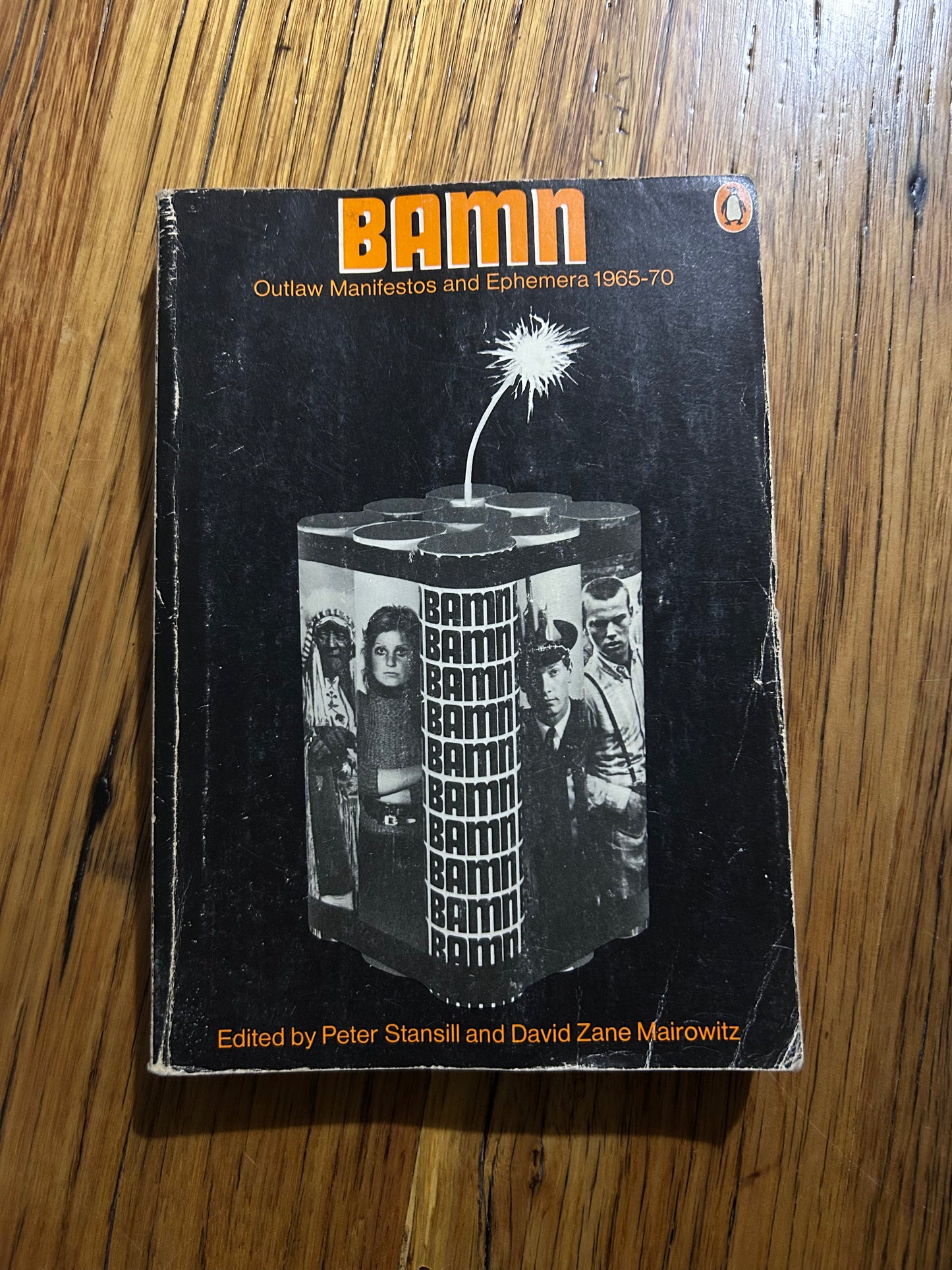 Bamn - Outlaw Manifestos and Ephemera 1965 - 1970